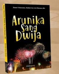 Arunika Sang Dwija : Antologi Puisi