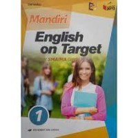 Mandiri Mengasah Kemampuan Diri English on Target : for SMA/MA Grade X