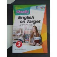 Mandiri Mengasah Kemampuan Diri English on Target : for SMA/MA Grade XII