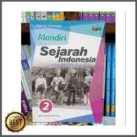 Mandiri Mengasah Kemampuan Diri Sejarah Indonesia Jilid 2 : untuk SMA/MA Kelas XI