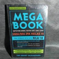 Mega book supertrik bahas tuntas soal-soal ujian SMA/MA IPA kelas XI