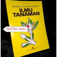 Dasar Pengetahuan Ilmu Tanaman