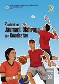 Pendidikan Jasmani, Olahraga dan Kesehatan Kelas XI