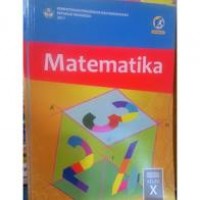 Matematika untuk SMA/MA/SMK/MAK Kelas X