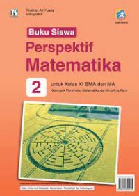 Buku Siswa Perspektif Matematika 2 untuk Kelas XI SMA dan MA