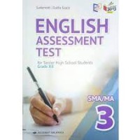 English Assesment Test for Senior High School Students Grade XII SMA/MA 3