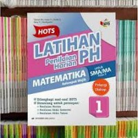 Latihan Penilaian Harian Matematika untuk SMA/MA Kelas X Kelompok Wajib