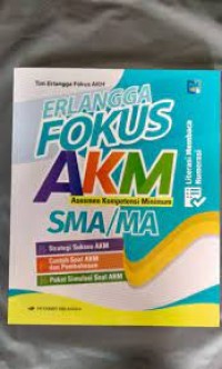 Erlangga Fokus AKM SMA/MA