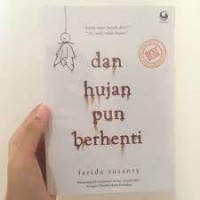 Dan Hujan pun Berhenti