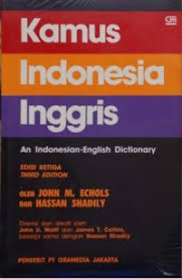 Kamus Indonesia- Inggris An Indonesia-English Dictionary Edisi Ketiga