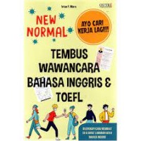 New Normal Tembus Wawancara Bahasa Inggris Toefl