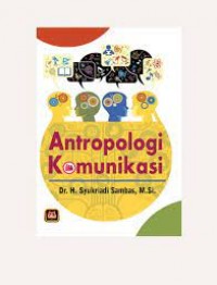 Antropologi Komunikasi