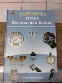 Ensiklopedia Fisika Besaran dan Satuan