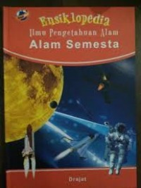 Ensiklopedia Ilmu Pengetahuan Alam : Alam Semesta