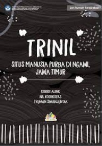 Trinil Situs manusia purba di Jawa Timur